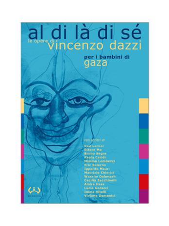 Al di l&agrave;&nbsp; di s&eacute; le opere di Vincenzo Dazzi per i bambini di Gaza
