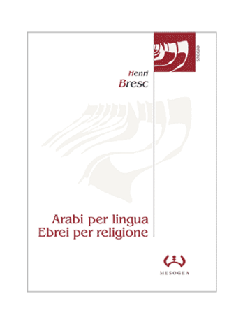 Arabi per lingua, ebrei per religione