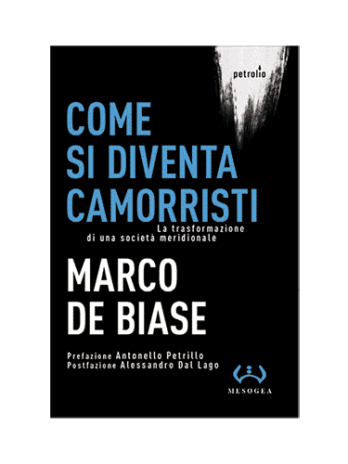 Come si diventa camorristi