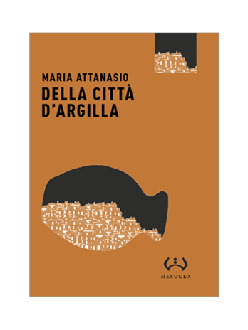 Della citt&agrave;&nbsp; d'argilla