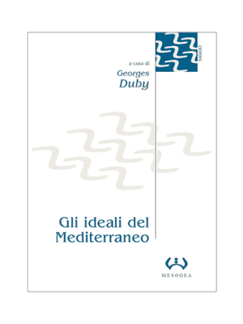 Ideali del Mediterraneo (Gli)