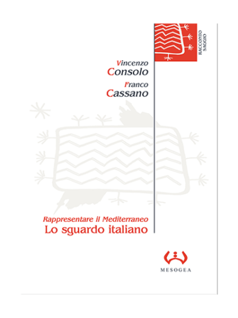 Rappresentare il Mediterraneo: lo sguardo italiano