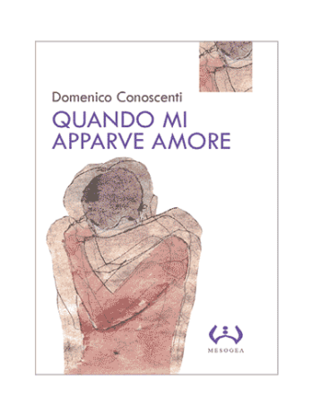 Quando mi apparve amore