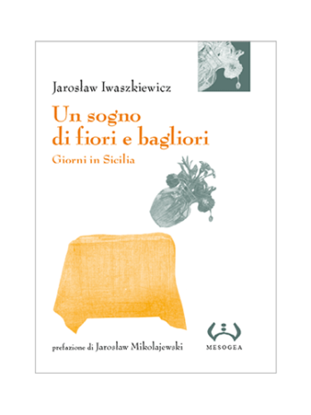 Sogno di fiori e bagliori (Un)