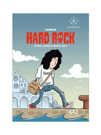 Hard Rock. School, drugs & rock n'roll