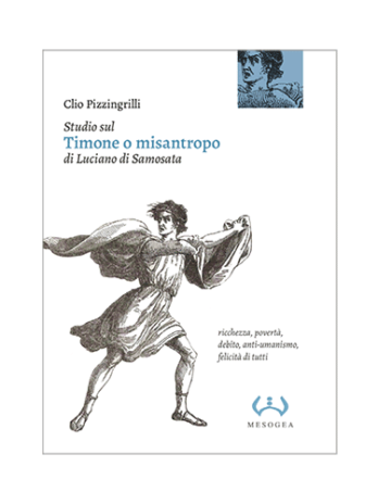 Studio sul Timone o misantropo di Luciano di Samosata