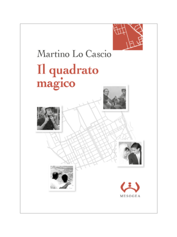 Martino Lo Cascio, Il quadrato magico